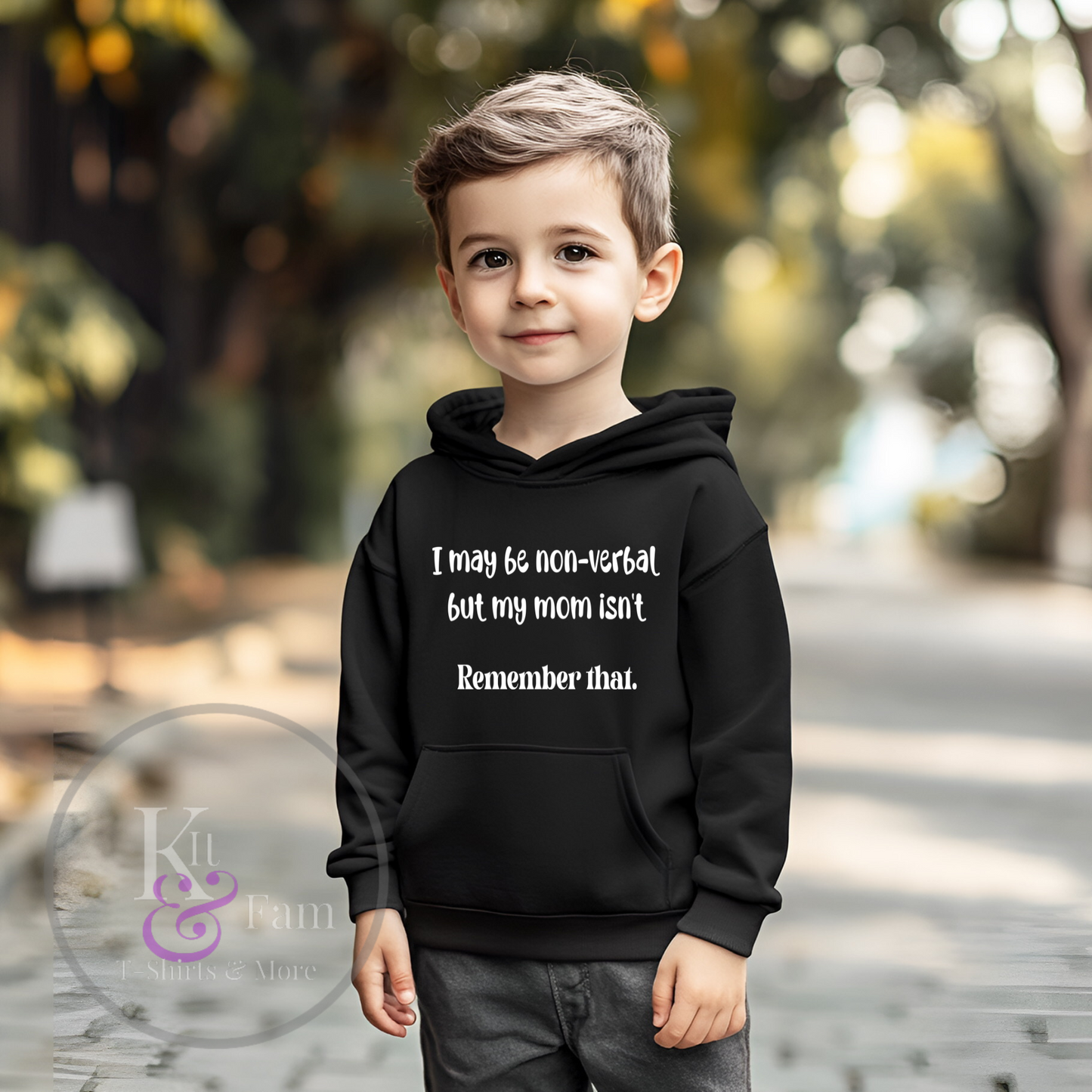 "I Maybe Non-Verbal" Hoodie